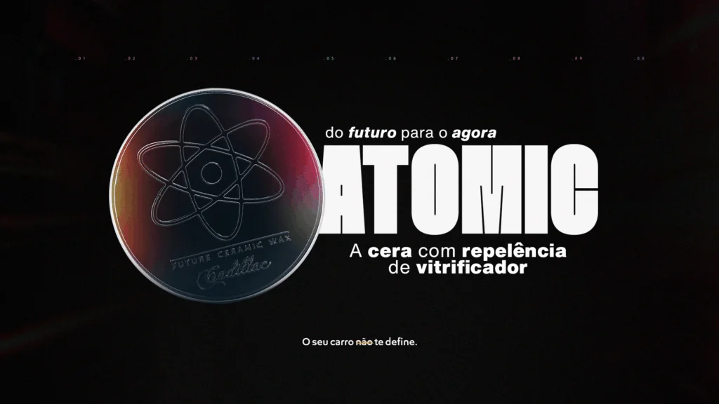 Atomic Future Ceramic Wax: o futuro da proteção automotiva chegou!