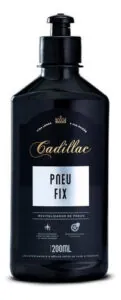 Pneu Fix 200ml Cadillac Acabamento Pro Ação Hidrorrepelente